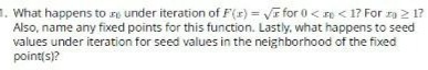 What happens to an under iteration of F(r) = =