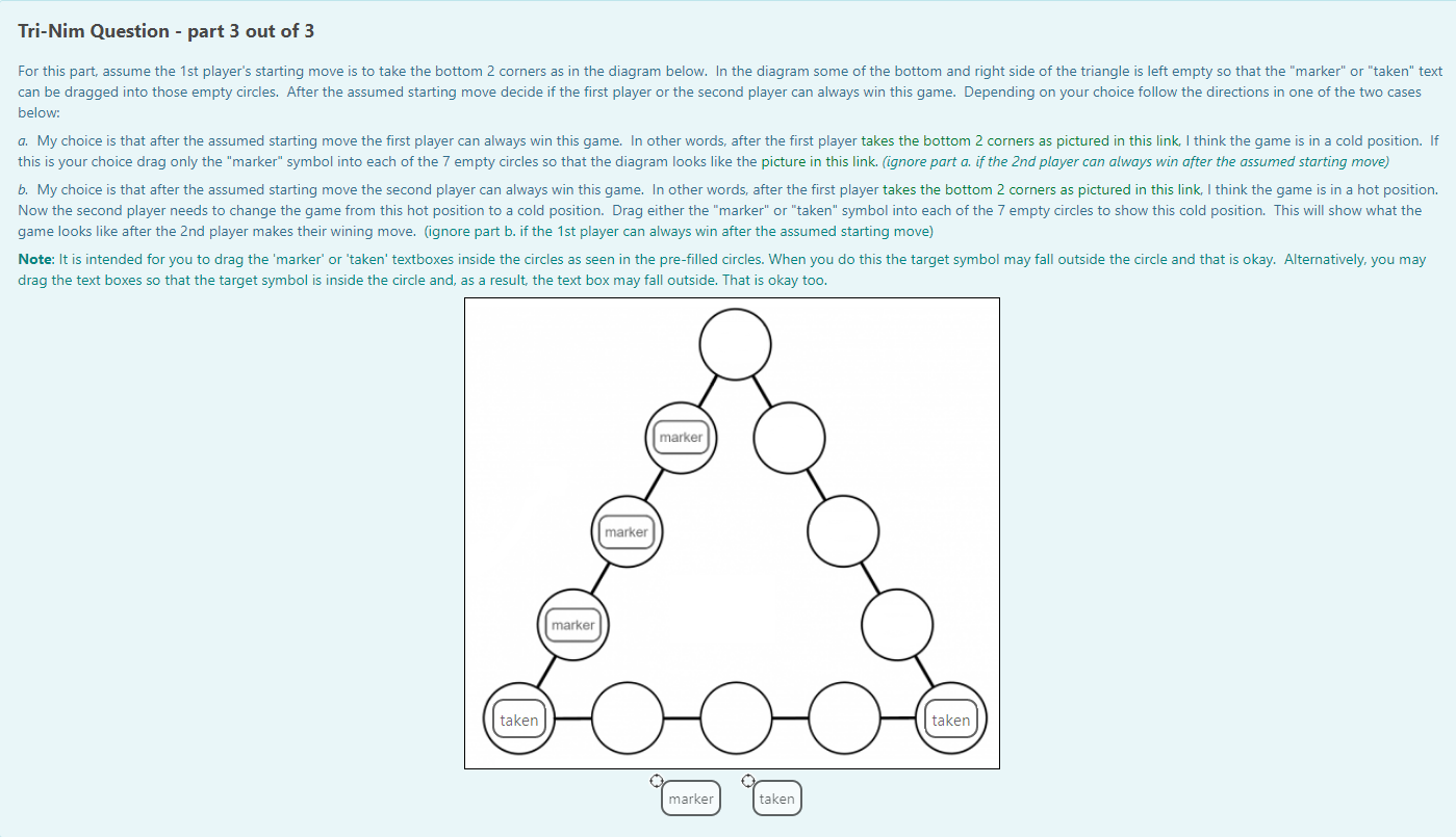 \f\fTri-Nim Question - part 3 out of 3 For this