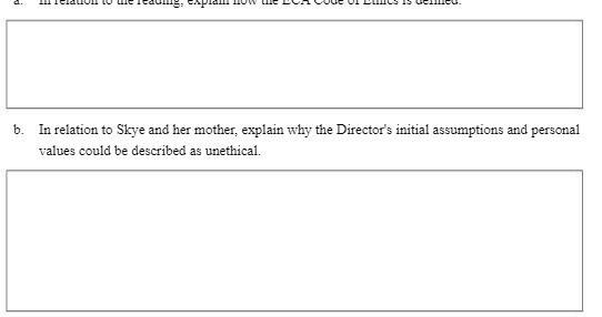 b. In relation to Skye and her mother, explain