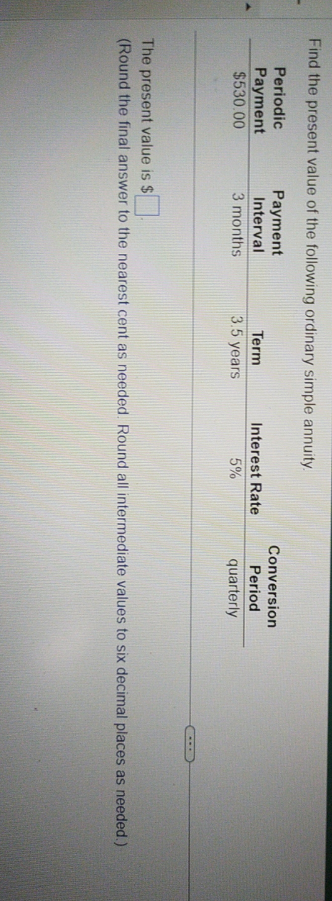 find present value Find the present value of the