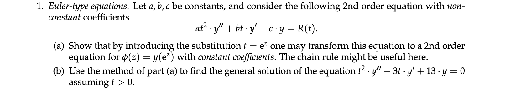 1. Euler-type equations. Let a, b, c be