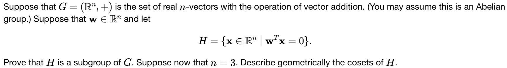Suppose that G = (R", +) is the set of real