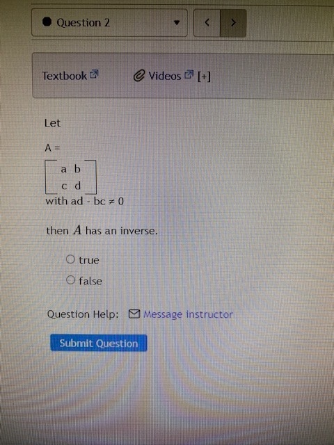 Question 2 Textbook @ Videos [+] Let A= a b cd