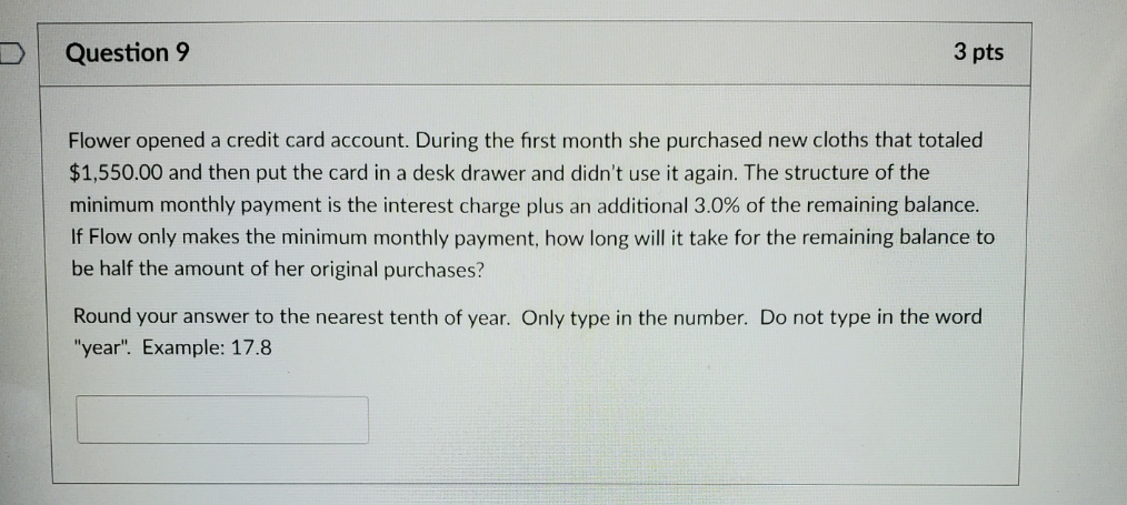 Flower opened a credit card account. During the