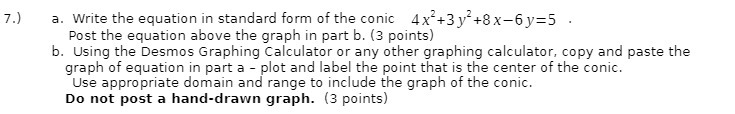 I} a. Write the equation in standard Form of the