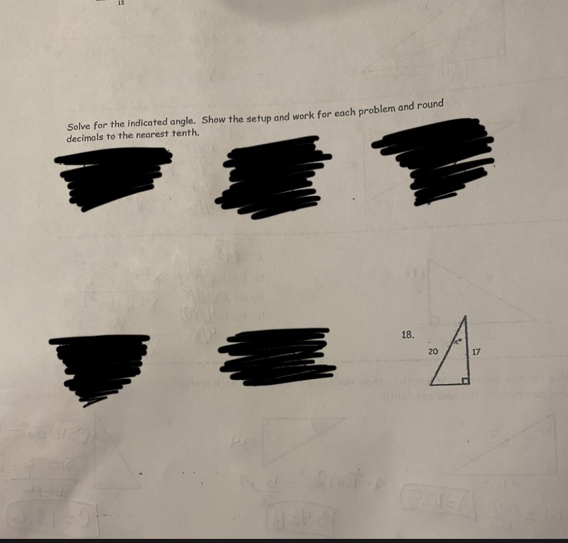 Solve for the indicated angle. Show the setup and
