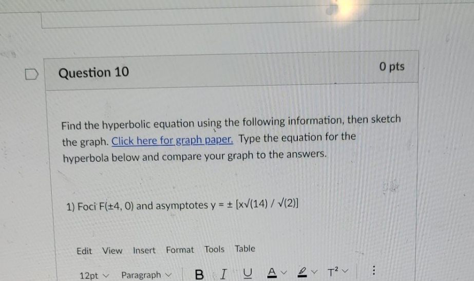 Help me please D Question 10 0 pts Find the