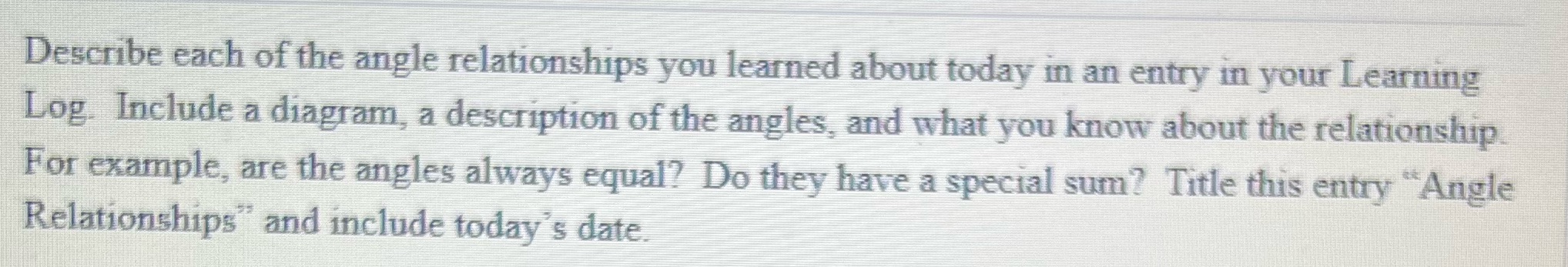 Describe each of the angle relationships you