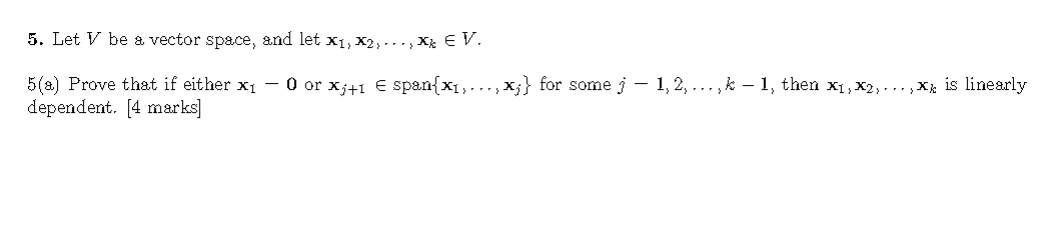 5. Let V be a vector space, and let X1, X2, .. .,