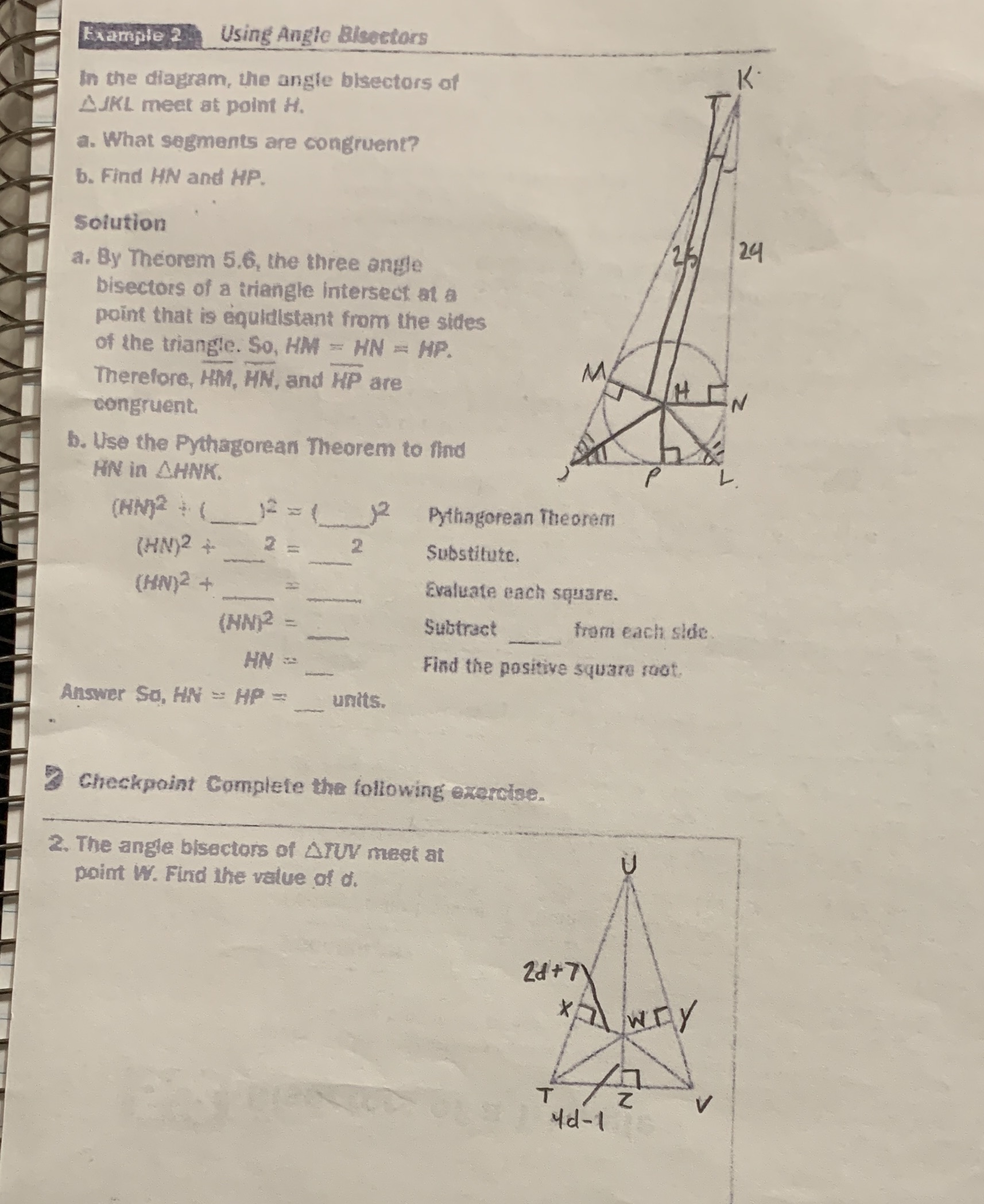 Example 2 Using Angle Bisectors In the diagram,