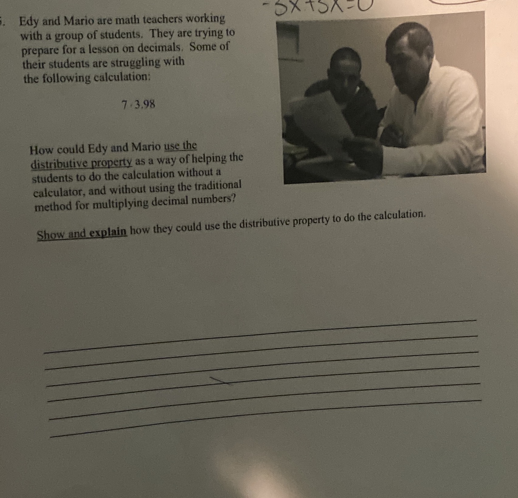 Edy and Mario are math teachers working OXTSX- U