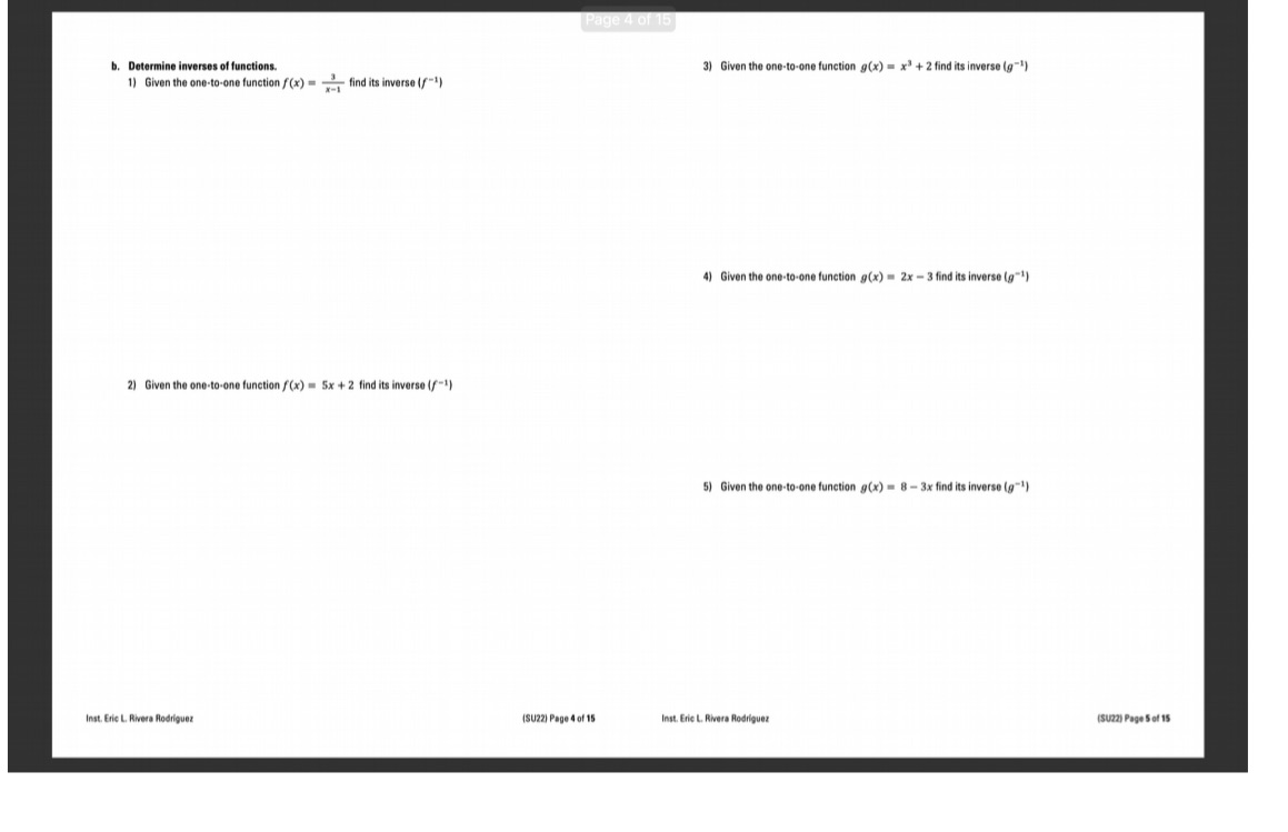 b. Determine inverses of functions. 3) Given the