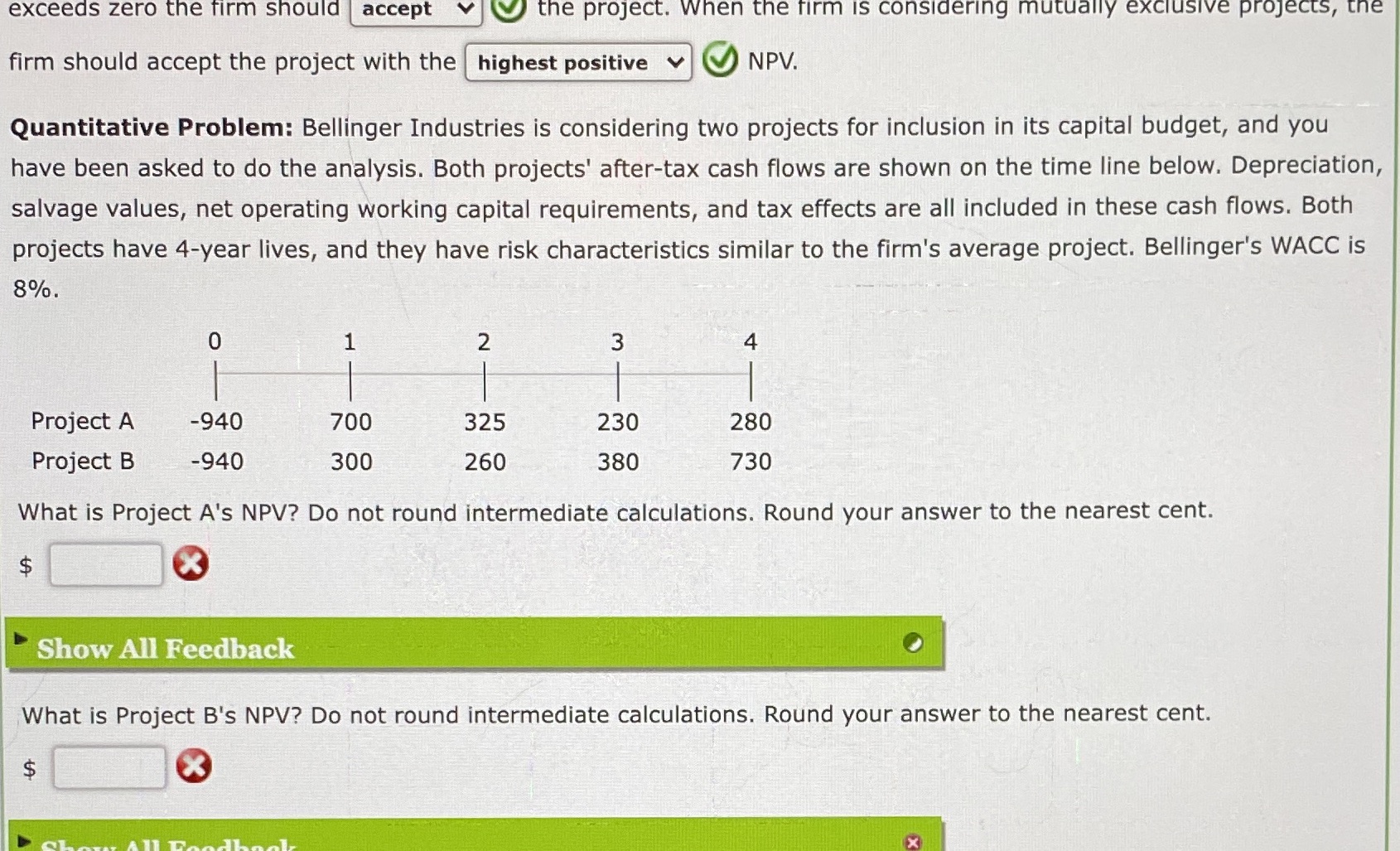 exceeds zero the firm should | accept the