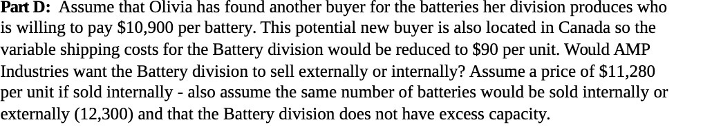 Part D: Assume that Olivia has found another