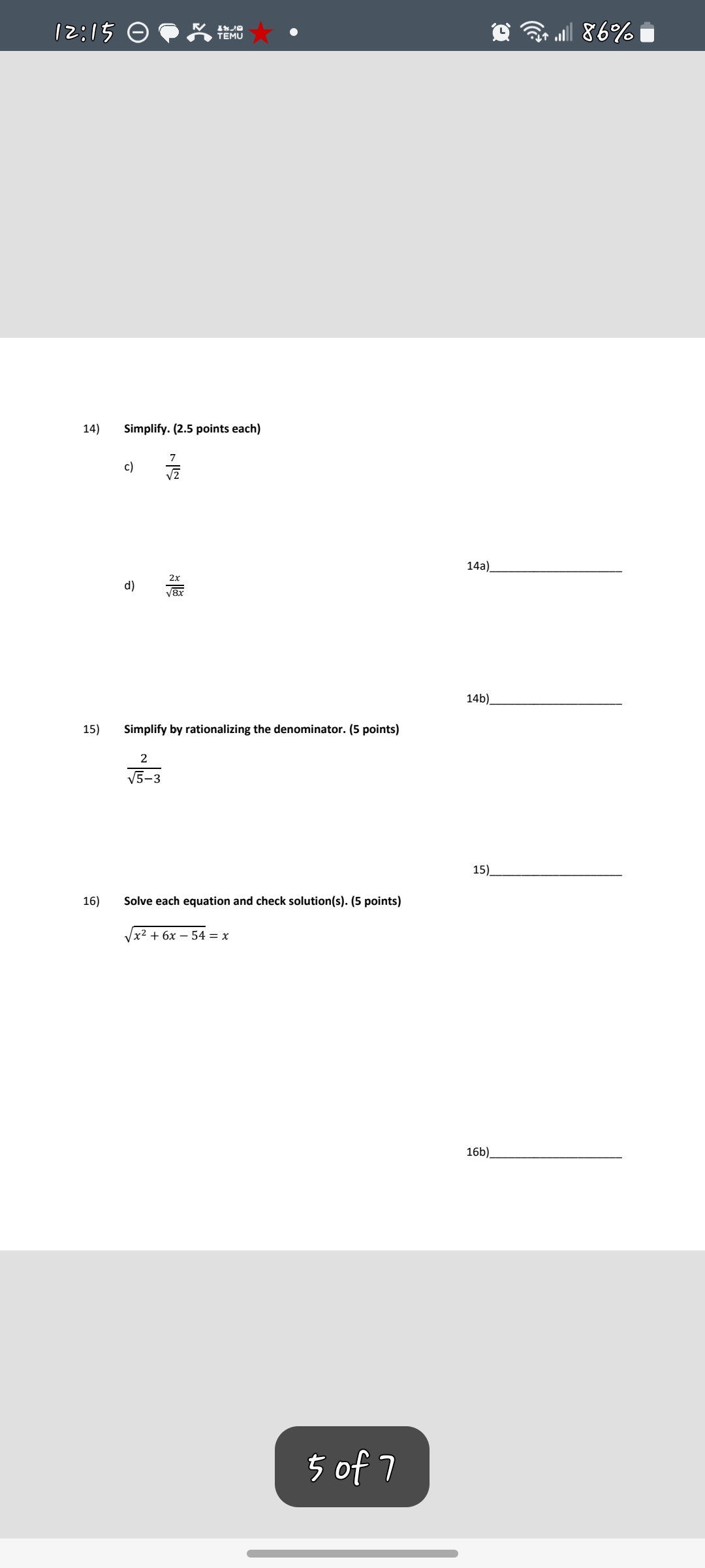 1) 2) 3) 4) Evaluate the radical. Use a