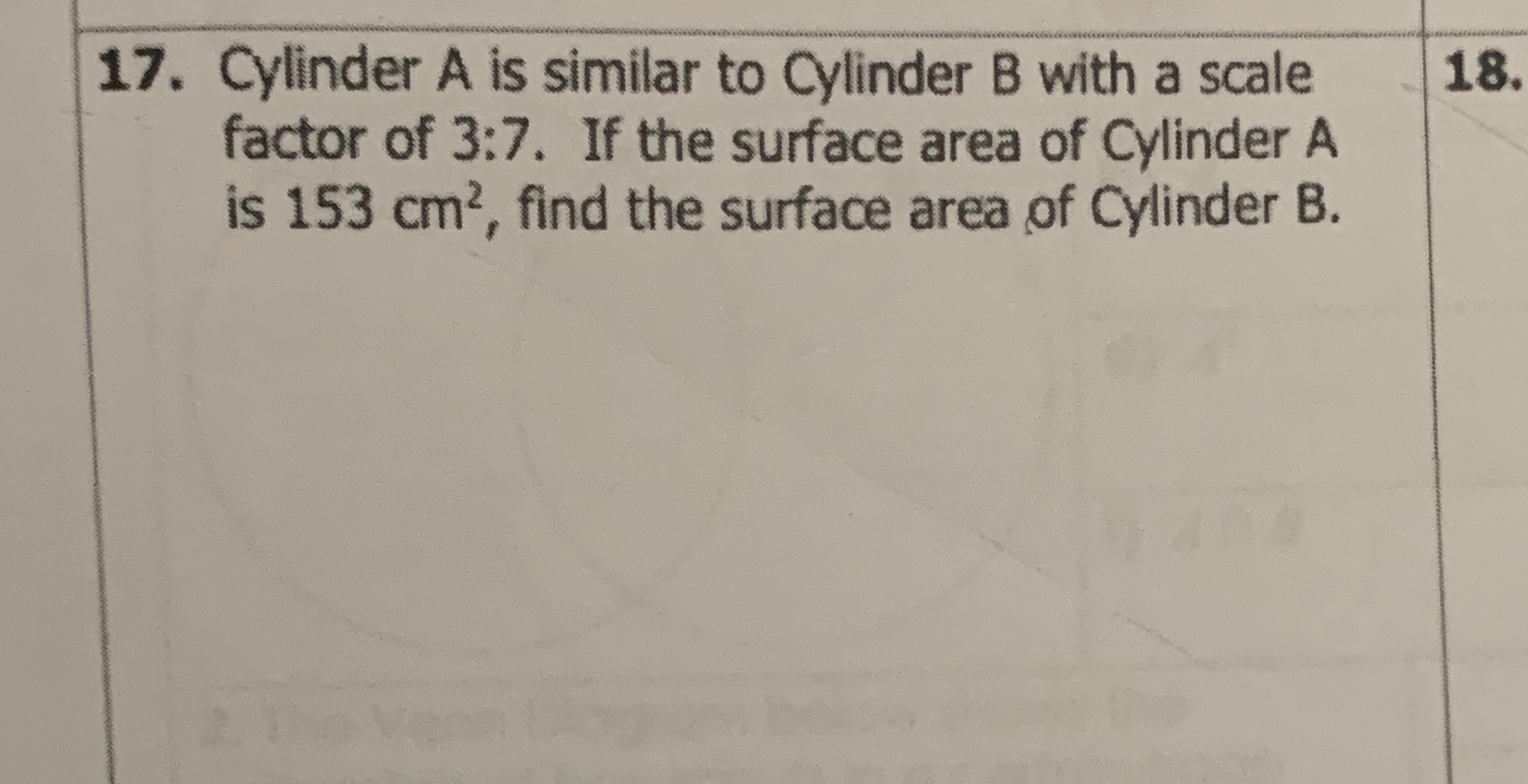 17. Cylinder A is similar to Cylinder B with a