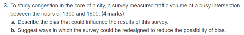 3. To study congestion in the core of a city, a