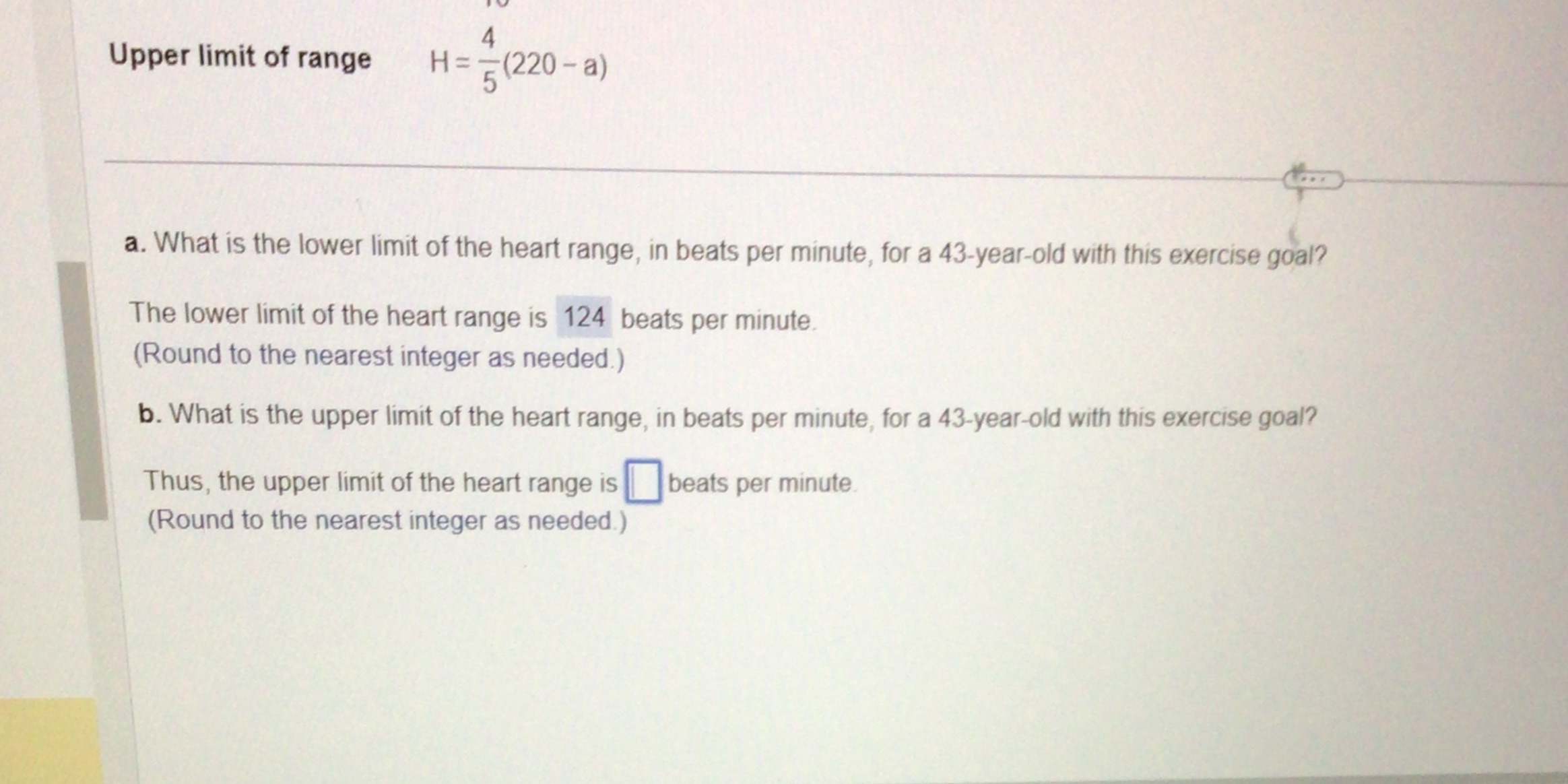 Upper limit of range H= - (220 -a) a. What is the