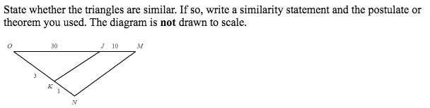proving triangles similar State whether the