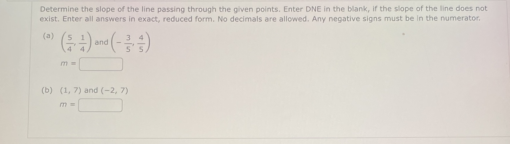 Determine the slope of the line passing through