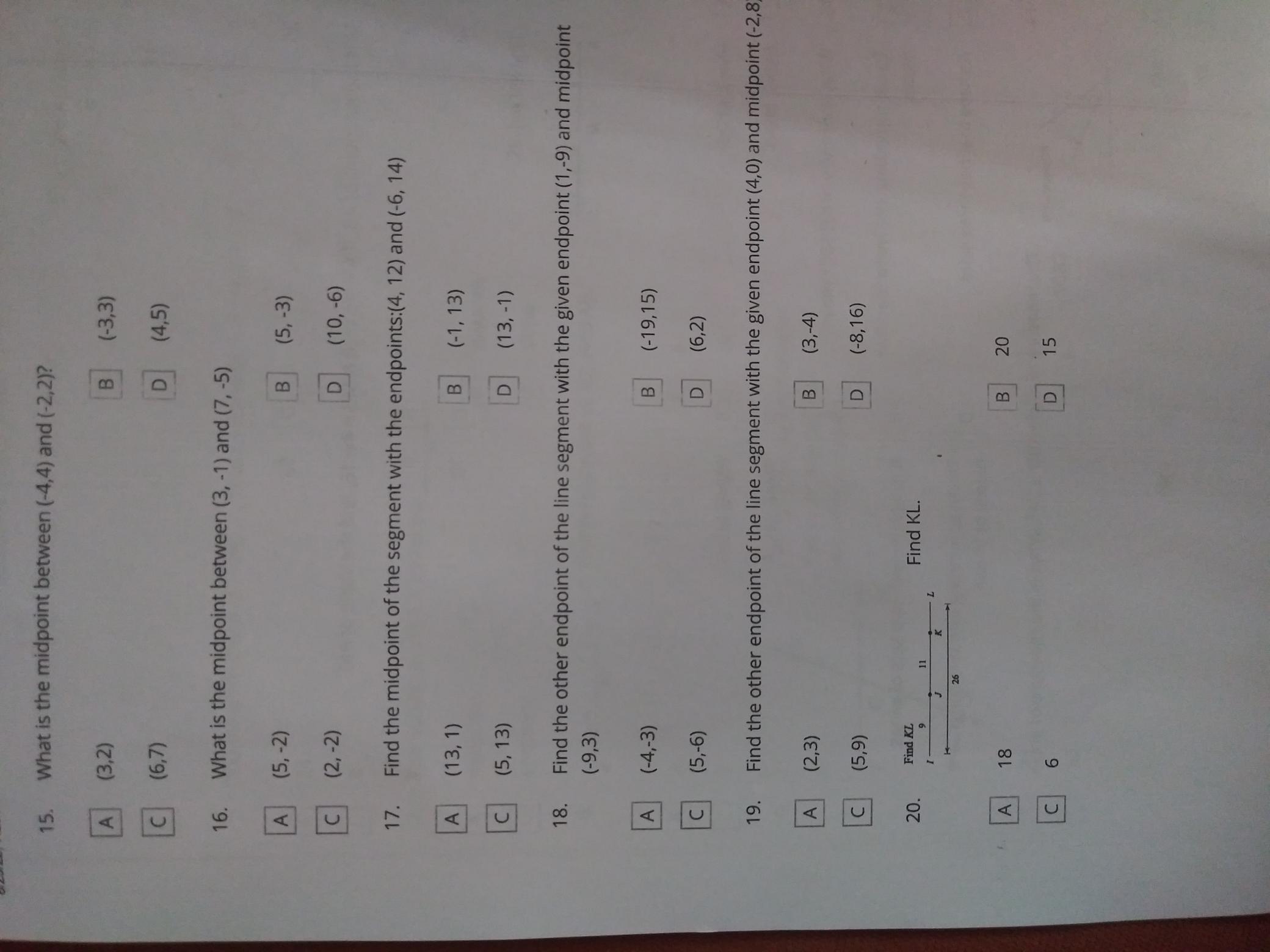 15. What is the midpoint between (-4,4) and