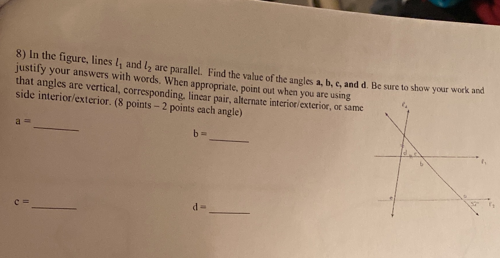 8) In the figure, lines , and l2 are parallel.