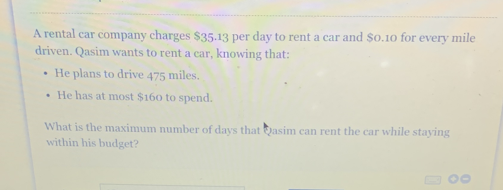 A rental car company charges $35.13 per day to