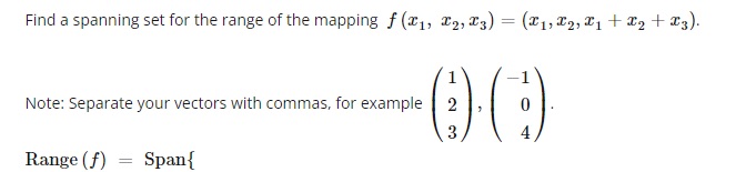 Find a spanning set for the range of the mapping
