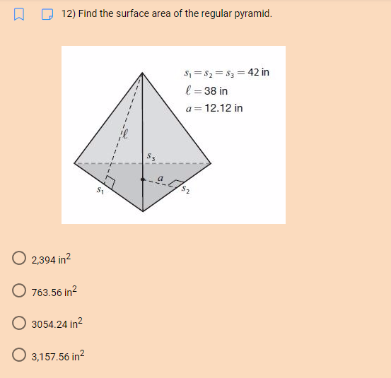 11) Find the lateral area of the pyramid using