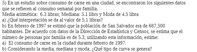 5) En un estudio sobre consumo de carne en una