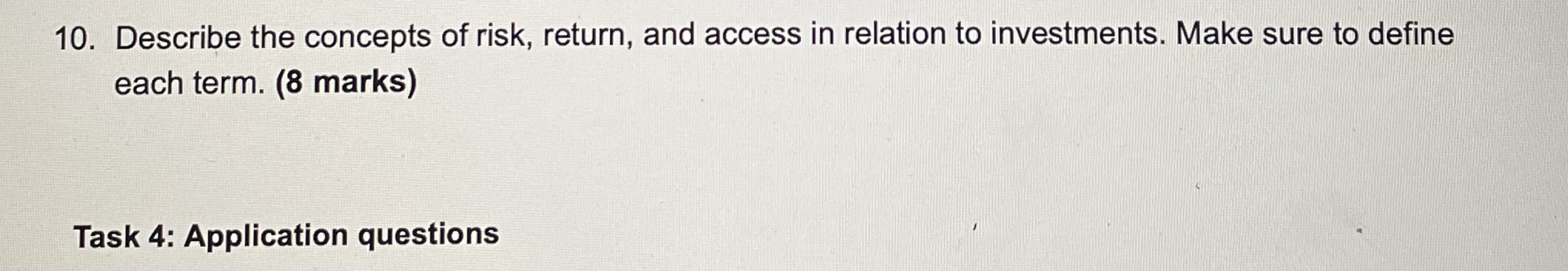 10. Describe the concepts of risk, return, and