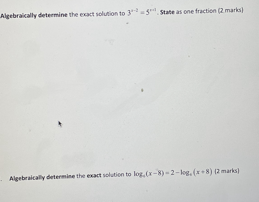Algebraically determine the exact solution to
