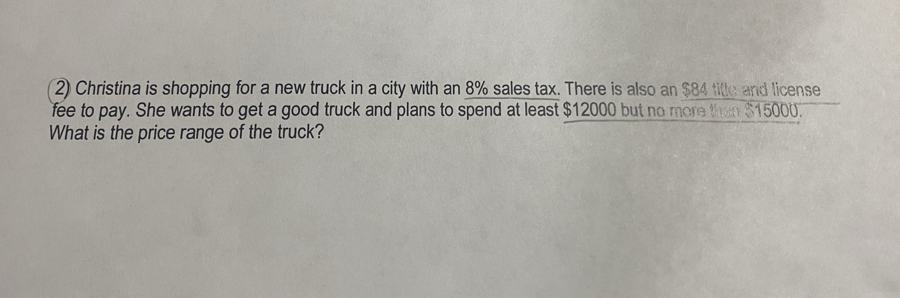 2) Christina is shopping for a new truck in a