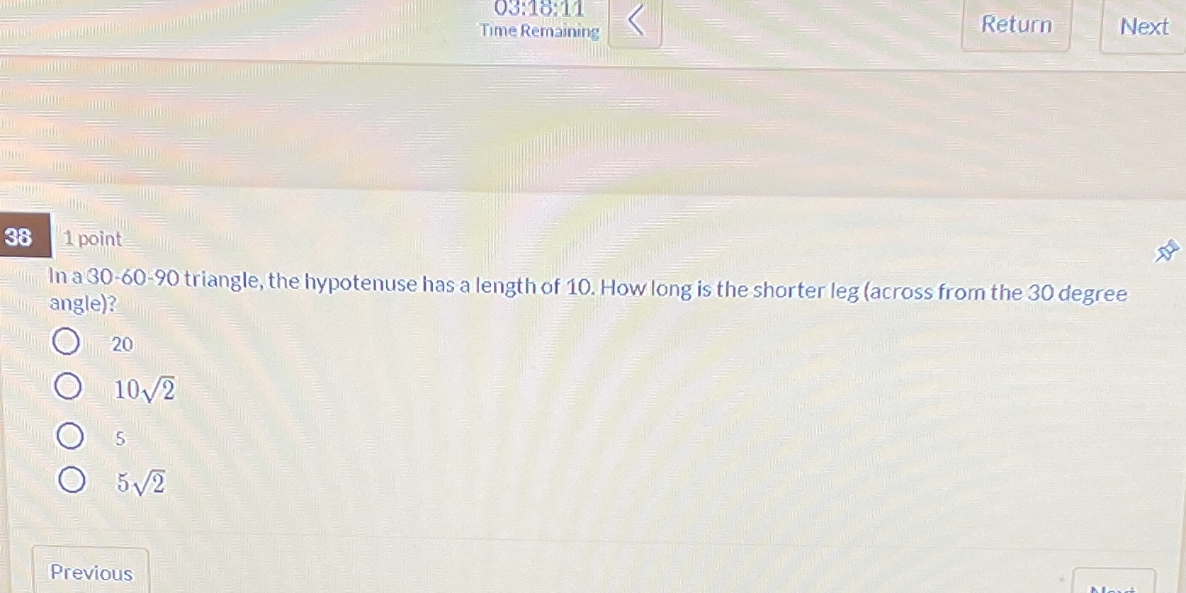 03:18:11 Return Next Time Remaining 38 1 point In