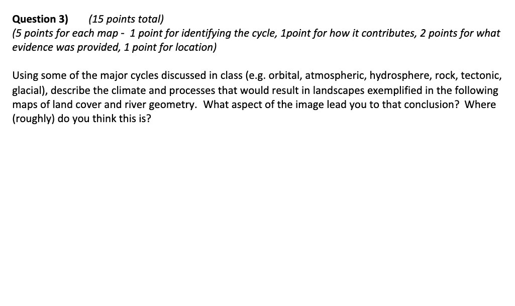 Question 3} {15 points total) {5 points for each