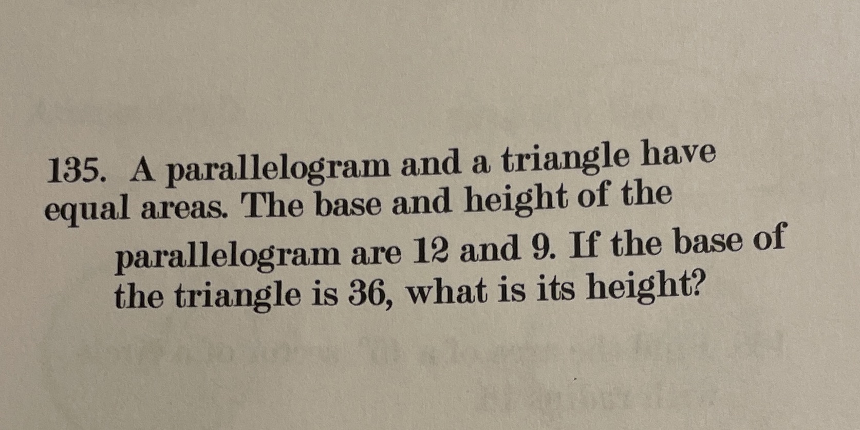 135. A parallelogram and a triangle have equal