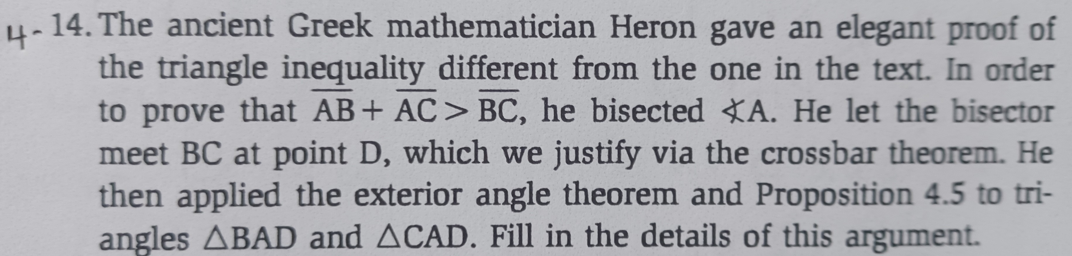 4- 14. The ancient Greek mathematician Heron gave
