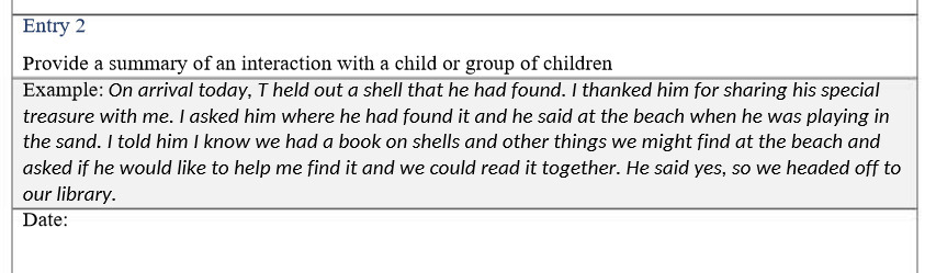 Entry 2 Provide a summary of an interaction with
