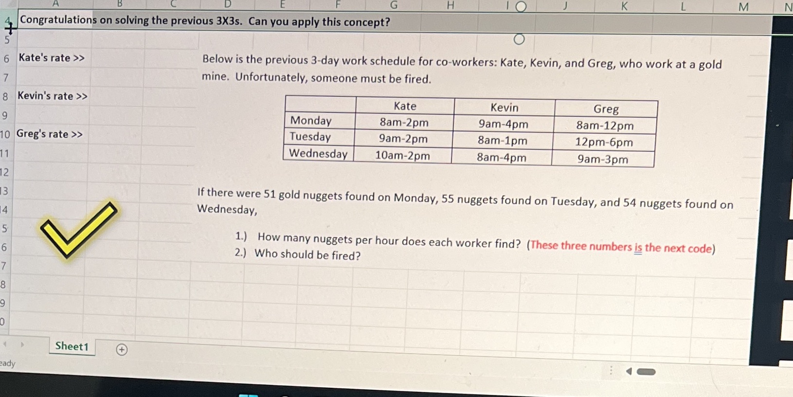 M G H K Congratulations on solving the previous