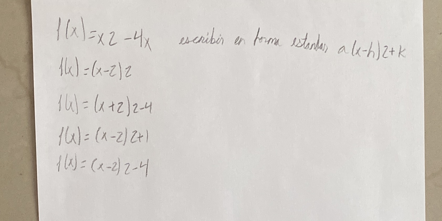 Escribir en forma estndar a(x-h)2+k \f