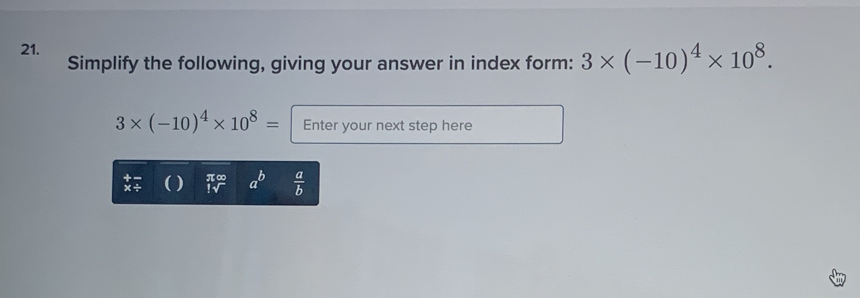 21. Simplify the following, giving your answer in