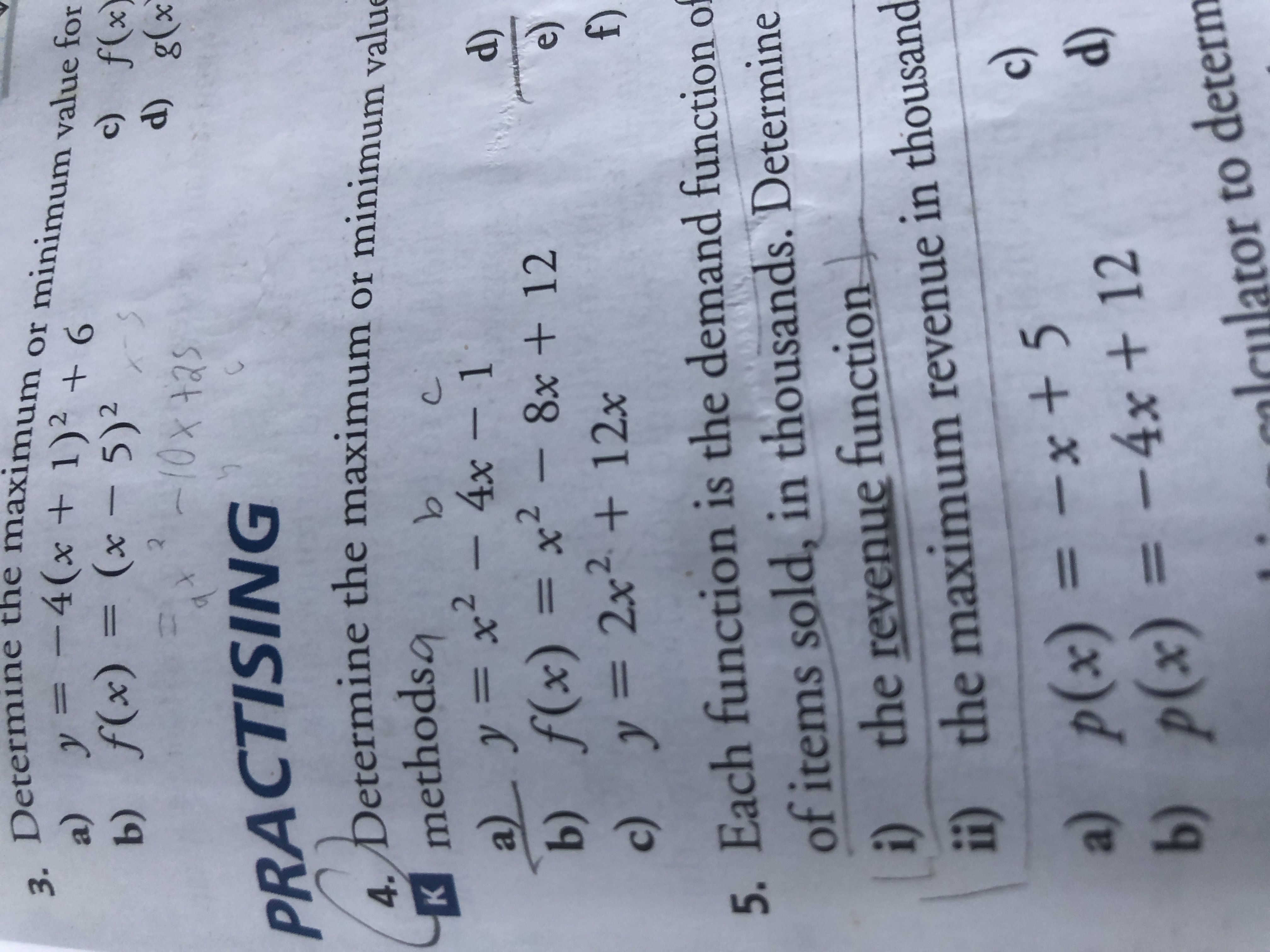 3. Determine the maximum or minimum value for y =