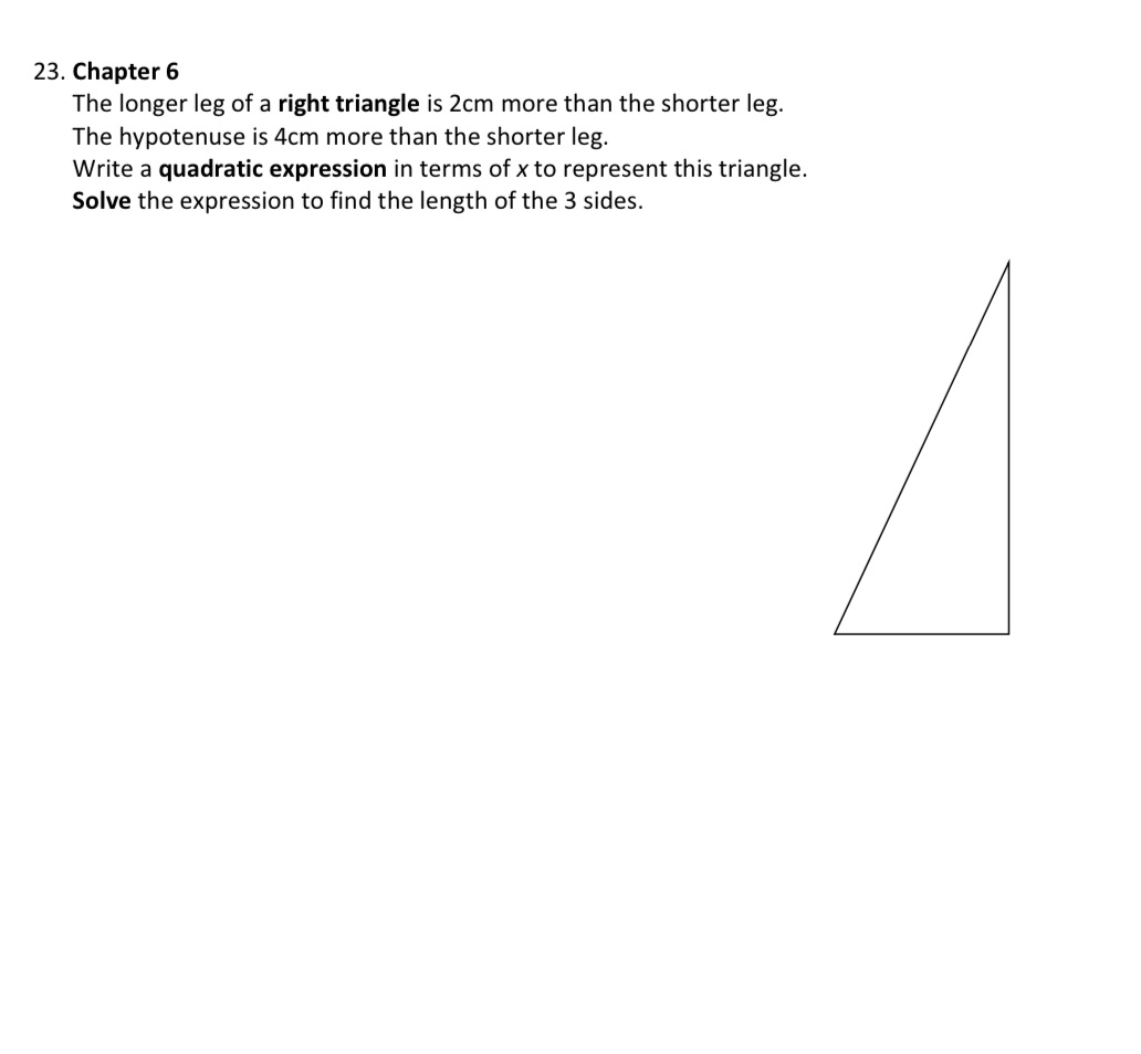 23. Chapter 6 The longer leg of a right triangle