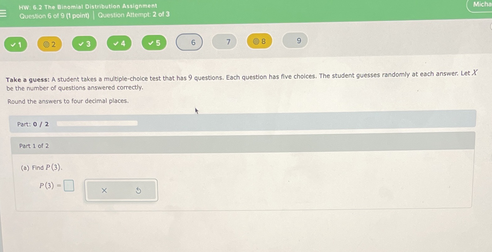HW: 6.2 The Binomial Distribution Assignment