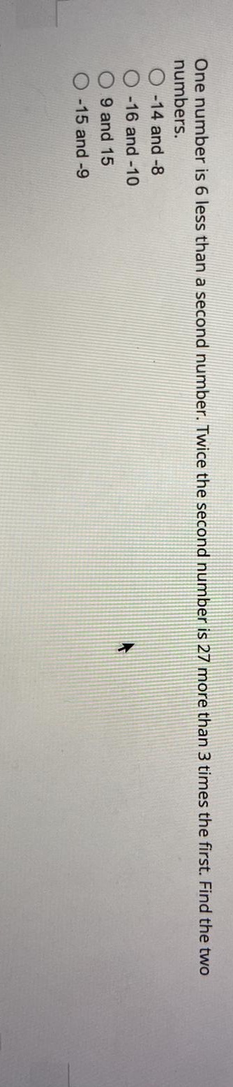 One number is 6 less than a second number. Twice