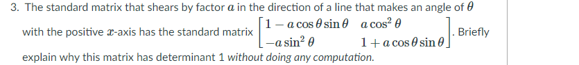 Please figure this out. 3. The standard matrix