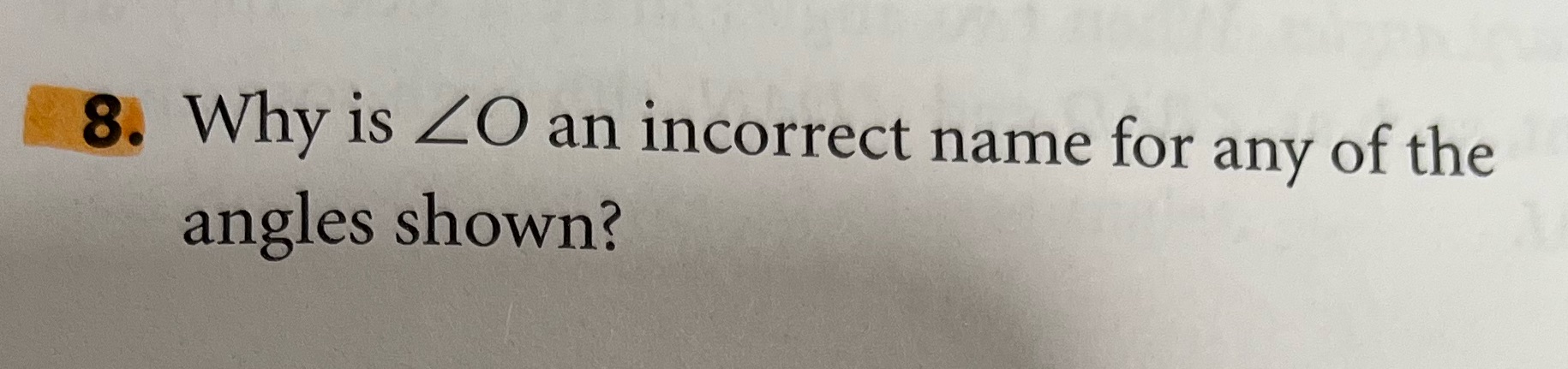 8. Why is ZO an incorrect name for any of the