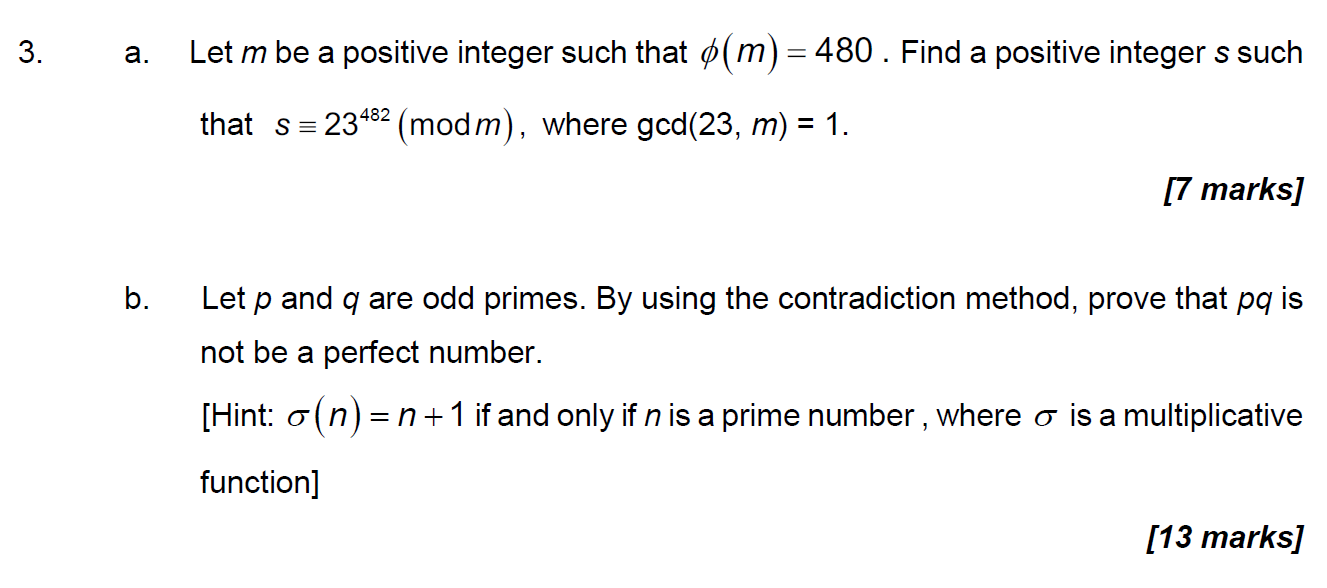3. a. Let m be a positive integer such that o( m)