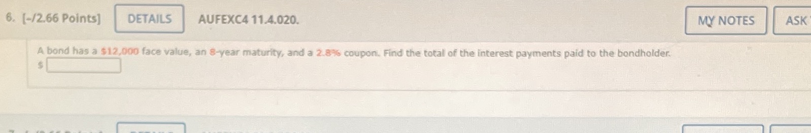 6. [-/2.66 Points] DETAILS AUFEXC4 11.4.020. MY