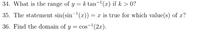 34. What is the range of y = k tau1(a) '1ch